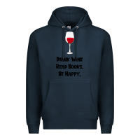 Navy drink wine, read books, be happy Premium Hoodie - Bettercallsaul