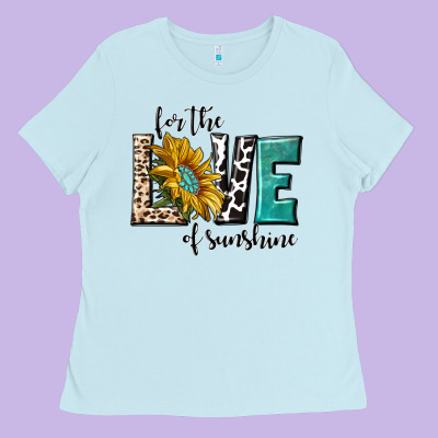 Ladies Tee for the love of sunshine