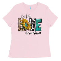 Bubblegum Pink for the love of sunshine Ladies Tee - texasbilliewilder
