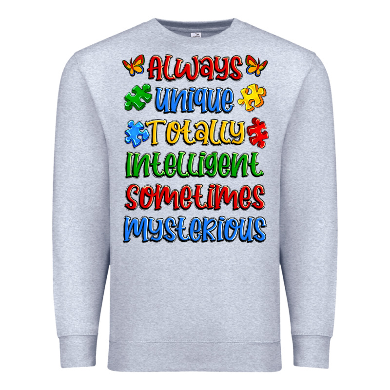 Always Unique Totally Intelligent Sometimes Myster Premium Sweatshirt by Artiststas | Teevron