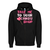 Black take me to your candy shop Zipper Hoodie - MaliasSmallBusiness
