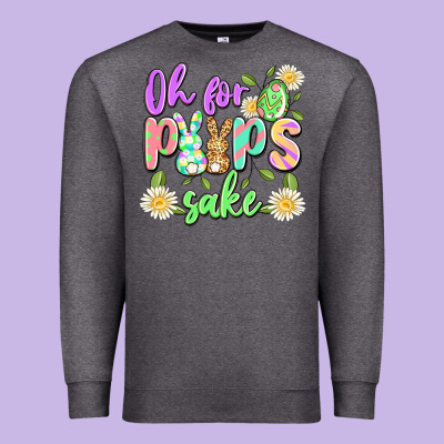 Oh For Peeps Sake Premium Sweatshirt Designed By Artiststas