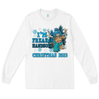 White im freakin freezin christmas 2023 Long Sleeve Tee - NancyCooperArtShop