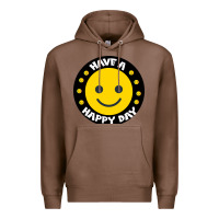Chestnut Have A Happy Day Premium Hoodie - Bettercallsaul
