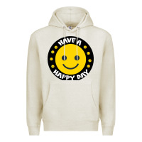 Oatmeal Heather Have A Happy Day Premium Hoodie - Bettercallsaul
