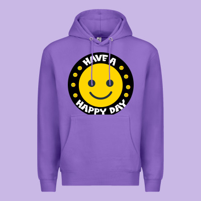 Have A Happy Day Premium Hoodie Designed By Bettercallsaul