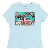 Baby Blue hey there cowboy Ladies Tee - texasbilliewilder