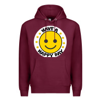 Burgundy Have A Happy Day Premium Hoodie - Bettercallsaul