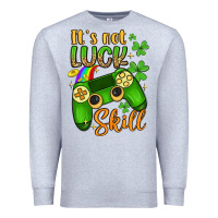 Heather Grey it s not luck skill Premium Sweatshirt - Artiststas