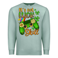 Seafoam it s not luck skill Premium Sweatshirt - Artiststas