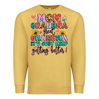 Antique Gold mom grandma great grandma it's just keeps getting Premium Sweatshirt - Artiststas