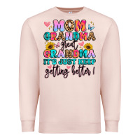 Pale Pink mom grandma great grandma it's just keeps getting Premium Sweatshirt - Artiststas