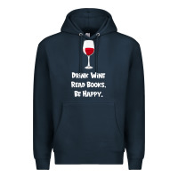 Navy drink wine, read books, be happy Premium Hoodie - Bettercallsaul