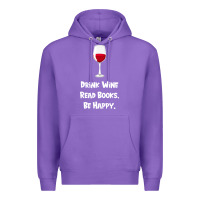 Purple drink wine, read books, be happy Premium Hoodie - Bettercallsaul