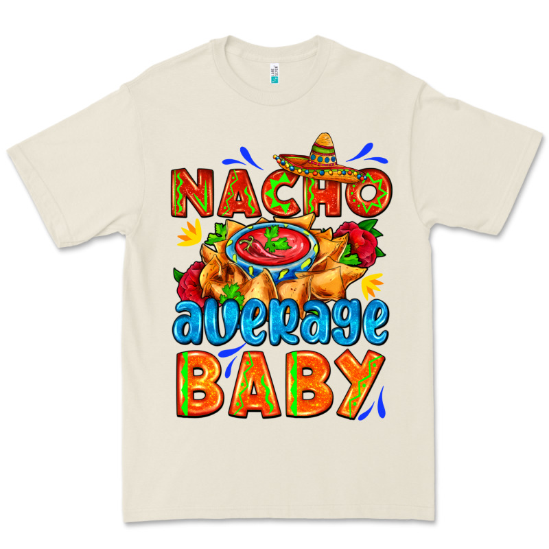 Nacho Average Baby With Nacho 2 Premium Tee by AdoDesignShop | Teevron