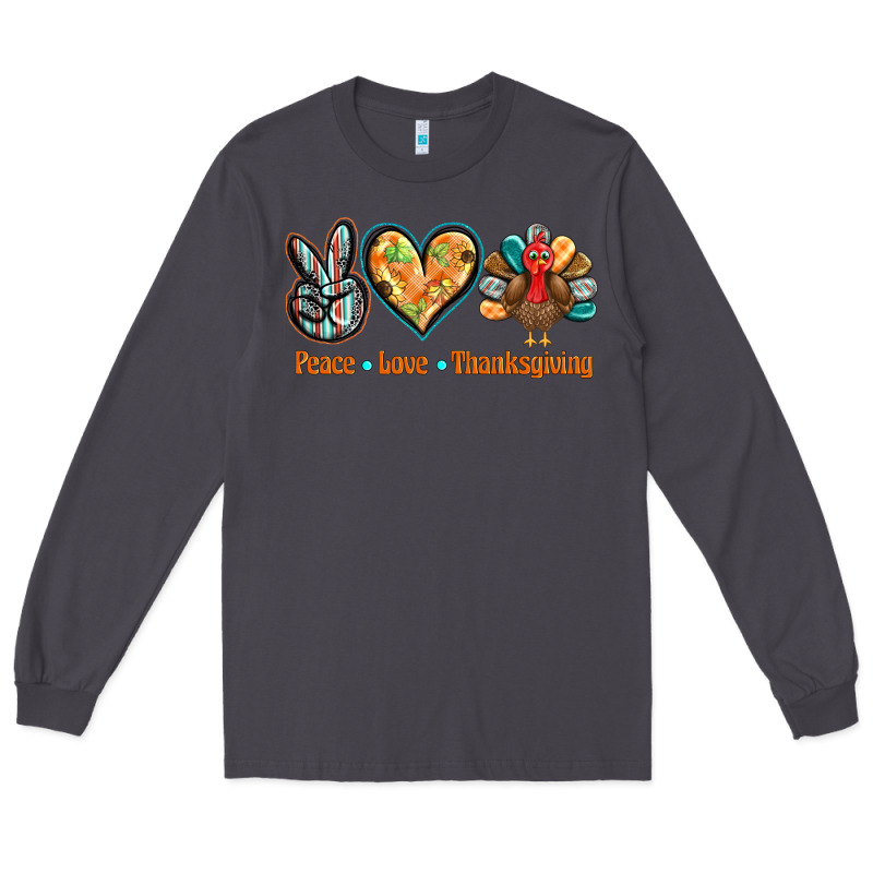 Peace Love Thanksgiving Long Sleeve Tee by BarkalooDesign | Teevron