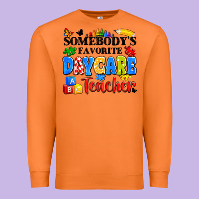 Somebody's Favorite Daycare Teacher Premium Sweatshirt Designed By Artiststas