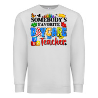 Dove Grey somebody's favorite daycare teacher Premium Sweatshirt - Artiststas