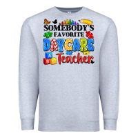 Heather Grey somebody's favorite daycare teacher Premium Sweatshirt - Artiststas