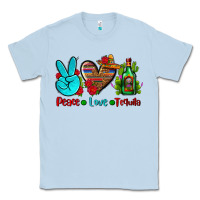 Dusty Blue peace love tequila Classic Tee - AdoDesignShop