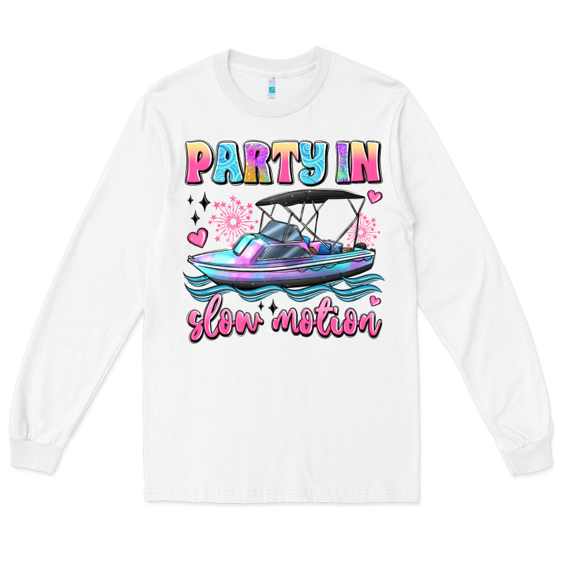 Party In Slow Motion Long Sleeve Tee by JahusDesignShop | Teevron
