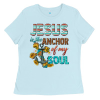 Baby Blue jesus is the anchor of my soul Ladies Tee - texasbilliewilder