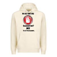 Tofu I'm Not In Quarantine I'm A Programmer Premium Hoodie - Bettercallsaul