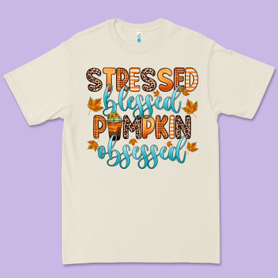 Stressed Blessed Pumpkin Obsessed Premium Tee Designed By Zillion Design Studio
