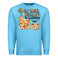 Ocean Blue local dealer no lowballing i know what i got Premium Sweatshirt - Artiststas