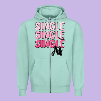 Single Af Zipper Hoodie Designed By Maliassmallbusiness