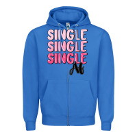 True Royal single af Zipper Hoodie - MaliasSmallBusiness
