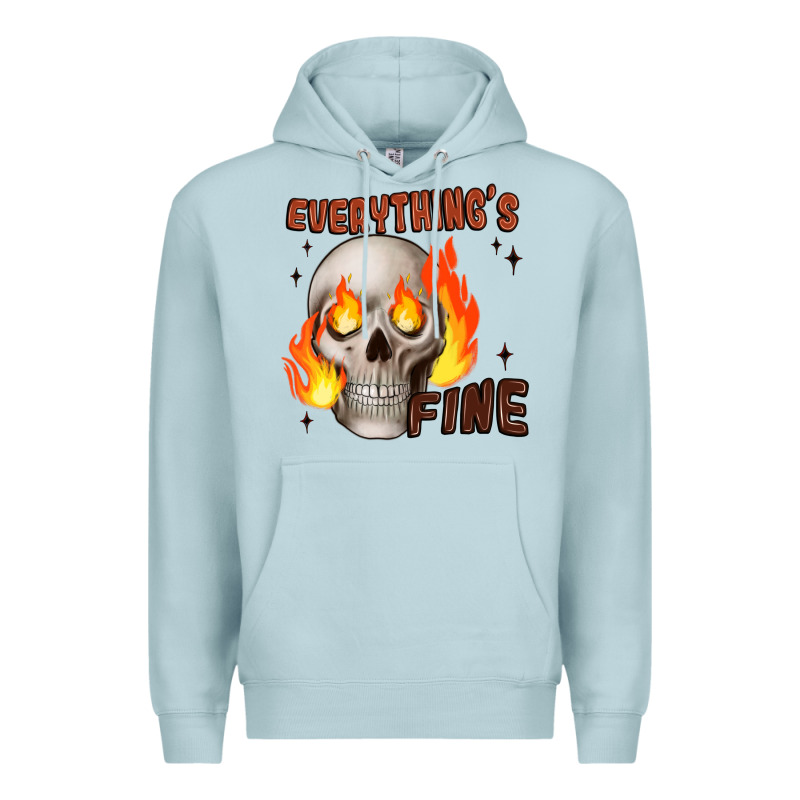 Everythings Fine Premium Hoodie by JahusDesignShop | Teevron