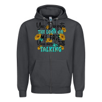 Smoke you despite the lok on my face you are still talki Zipper Hoodie - MaliasSmallBusiness