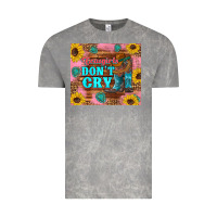 Cloud Rock cowgirls don't crty boots hat sunflowers tumbler Vintage Tee - Artiststas