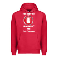 Cardinal I'm Not In Quarantine I'm A Programmer Premium Hoodie - Bettercallsaul