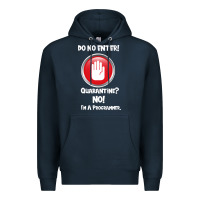 Navy I'm Not In Quarantine I'm A Programmer Premium Hoodie - Bettercallsaul