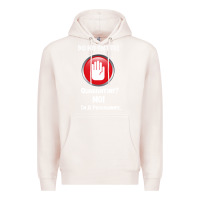 Pale Pink I'm Not In Quarantine I'm A Programmer Premium Hoodie - Bettercallsaul