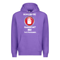 Purple I'm Not In Quarantine I'm A Programmer Premium Hoodie - Bettercallsaul