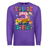 Purple i'll be in my office Premium Sweatshirt - Artiststas