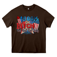 Chocolate Brown boom bitch get out the way Heavy Core Tee - Zillion Design Studio