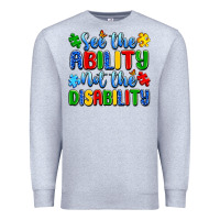 Heather Grey see the ability not the disability Premium Sweatshirt - Artiststas