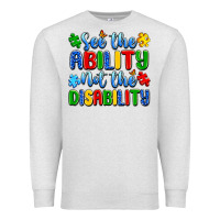 Oatmeal Heather see the ability not the disability Premium Sweatshirt - Artiststas