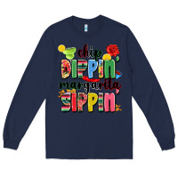Navy chip dippin' margarita sippin' Long Sleeve Tee - JahusDesignShop