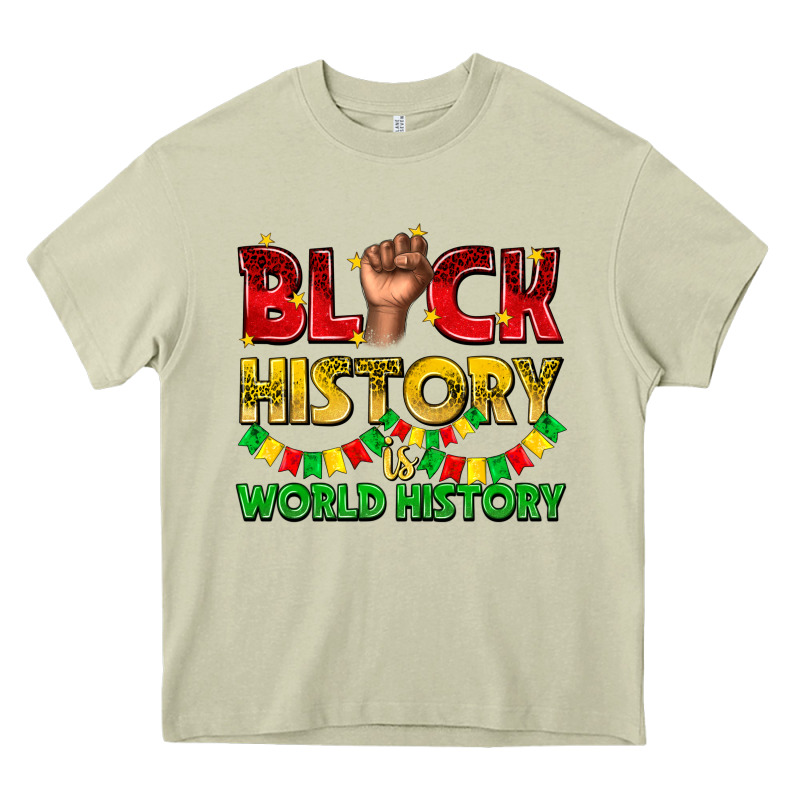 Black History Is World History Heavy Core Tee by texasbilliewilder | Teevron