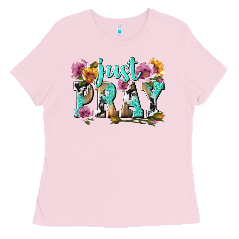 Just Pray Ladies Tee by texasbilliewilder | Teevron