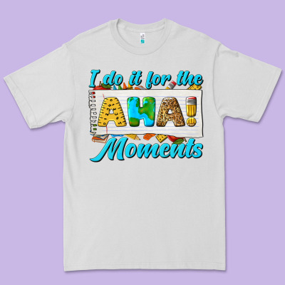 I Do It For The Aha Moments Premium Tee Designed By Texasbilliewilder