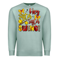 Seafoam hey sister sister swing softball Premium Sweatshirt - Artiststas