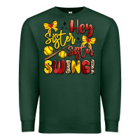 Sports Green hey sister sister swing softball Premium Sweatshirt - Artiststas