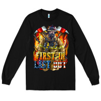 Black First In last Out American Firefighter Long Sleeve Tee - LillyAllenDesigns