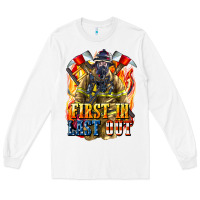White First In last Out American Firefighter Long Sleeve Tee - LillyAllenDesigns
